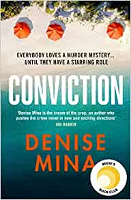 Conviction– Denise Mina