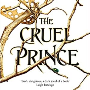 The Cruel Prince- Holly Black