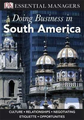 Doing Business in South America - Victoria Jones