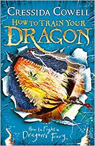 How to train your Dragon: How to fight a Dragon's Fury (12)- Cressida Cowell