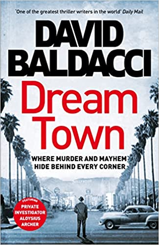 Dream Town- David Baldacci