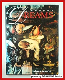Illustrated Guide to Dreams - Valerie Francis