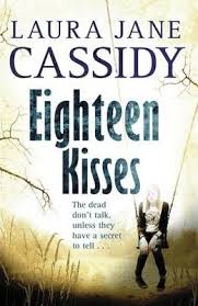 Eighteen Kisses - Laura Jane Cassidy