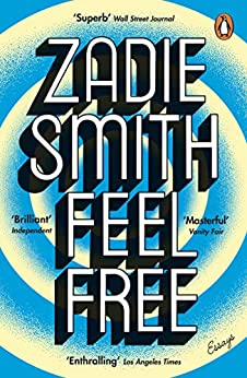 Feel Free- Zadie Smith