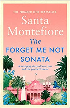The Forget-Me-Not Sonata– Santa Montefiore