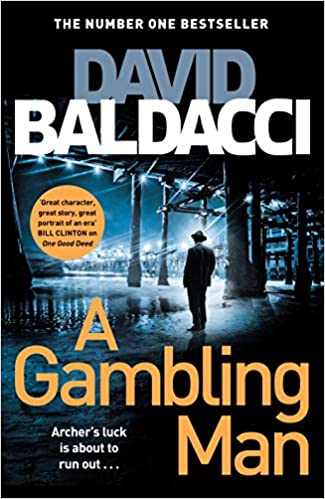 A Gambling man- David Baldacci