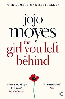 The Girl You left Behind- Jojo Moyes