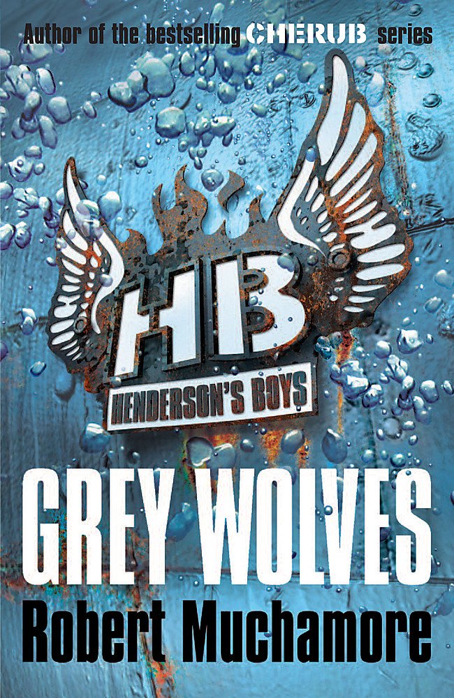Grey Wolves - Robert Muchamore