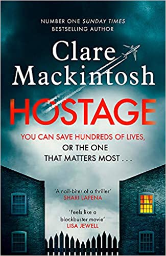 Hostage- Clare Mackintosh