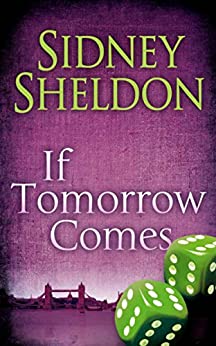 If Tomorrow Comes- Sidney Sheldon
