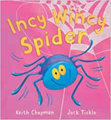 Incy Wincy Spider- Keith Chapman