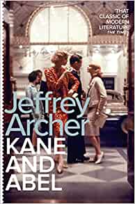 Kane and Abel– Jeffrey Archer