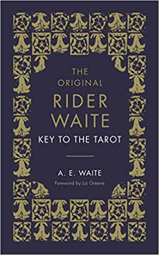 The Key to the Tarot- A.E.Waite