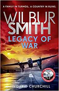 Legacy of War- Wilbur Smith