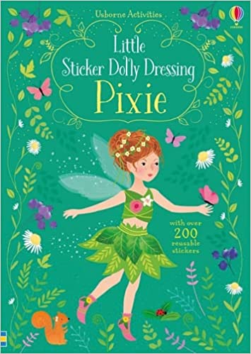 Little Sticker Dolly Dressing Pixie- Fiona Watt