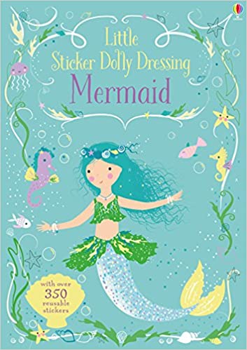 Little Sticker Dolly Dressing Mermaid– Fiona Watt