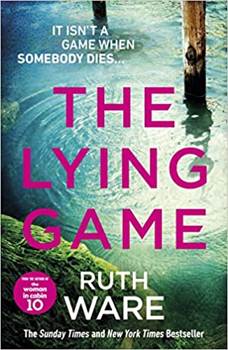 The Lying Game– Ruth Ware