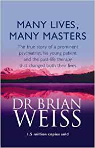 Many Lives, Many Masters – Dr. Brian Weiss