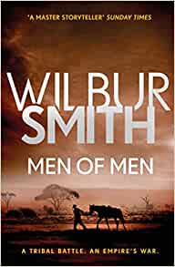 Men of Men- Wilbur Smith