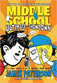 Middle School: Ultimate Showdown: (Middle School 5)– James Patterson