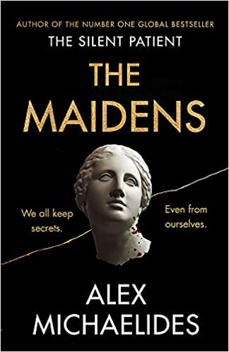 The Maidens- Alex Michaelides