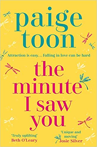 The Minute I Saw You- Paige Toon