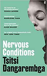 Nervous Conditions- Tsitsi Dangarembga