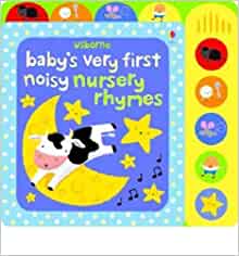 Baby's Very First Noisy Nursery Rhymes – Fiona Watt