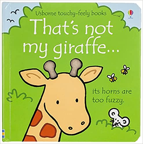 That's not my Giraffe- Fiona Watt