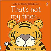 That's not my Tiger- Fiona Watt