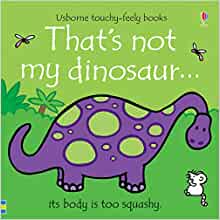 That's not my Dinosaur- Fiona Watt