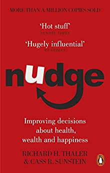 Nudge- Richard H Thaler