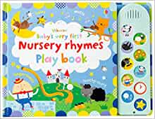 Baby's Very First Nursery Rhymes Playbook- Fiona Watt