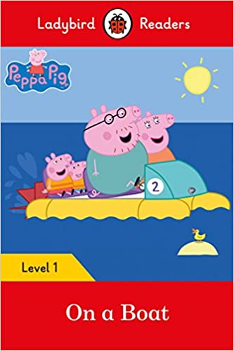 Peppa Pig On a boat- Ladybird