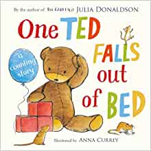 One Ted Falls out of Bed- Julia Donaldson