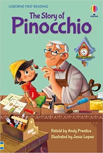 The Story of Pinocchio (First Reading Level 4)- Andy Prentice