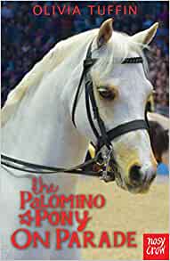 The Palomino Pony on Parade-Olivia Tuffin