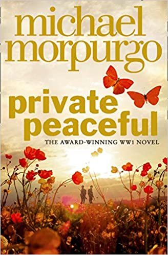 Private Peaceful- Michael Morpurgo