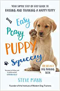 Easy Peasy Puppy Squeezy- Steve Mann