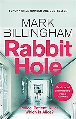 Rabbit Hole- Mark Billingham