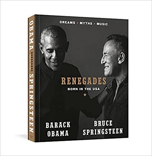 Renegades- Barack Obama & Bruce Springsteen
