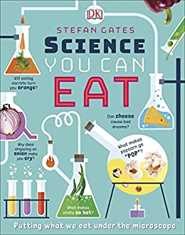 Science you can eat- Stefan Gates