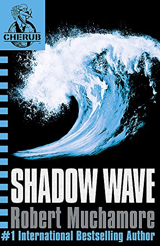 Shadow Wave - Robert Muchamore