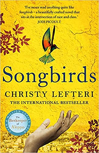 Songbirds-Christy Lefteri