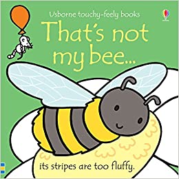 That's not my bee. – Fiona Watt
