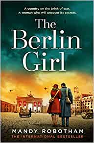 The Berlin Girl- Mandy Robotham