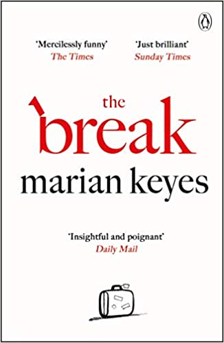 The break- Marian Keyes