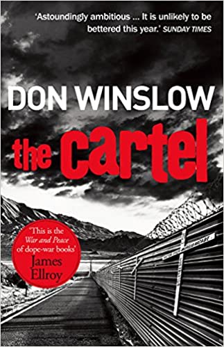 The Cartel- Don Winslow