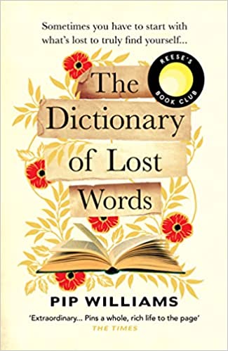 The Dictionary of Lost Words- Pip Williams