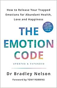 The Emotion Code- Bradley Nelson